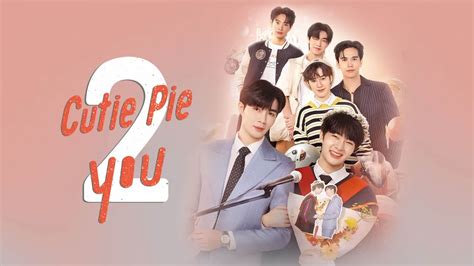 cutie pie season 2 ep 2|cutie pie the series kissasian.